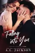 Image of falling into you a falling stars stand alone romance