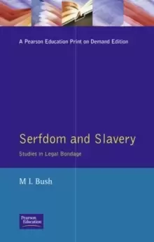 Image of Serfdom and Slavery : Studies in Legal Bondage