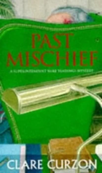 Image of Past Mischief by Clare Curzon Paperback