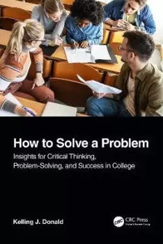 Image of How to Solve A Problem by Kelling J. Donald