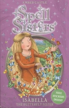 Image of Isabella the Butterfly Sister by Amber Castle Book