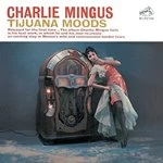 image of Charles Mingus - Tijuana Moods (Music CD)