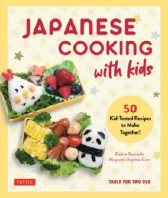 Image of Japanese Cooking with Kids : 50 Kid-Tested Recipes to Make Together! Hardback