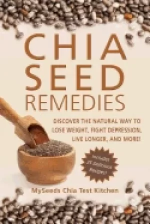 Image of chia seed remedies use these ancient seeds to lose weight balance blood sug