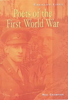 Image of Poets of the First World War by Neil Champion Hardback