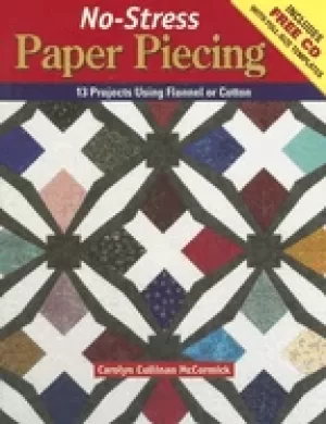 Image of no stress paper piecing 13 projects using flannel or cotton