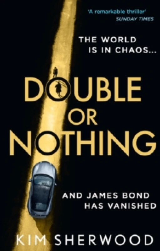 Image of Double or Nothing. Paperback. By Kim Sherwood, Ian Fleming Books