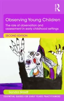 Image of Observing Young Children The role of observation and assessment in early childhood settings