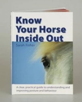 Image of Know Your Horse inside Out by Sarah Fisher Book