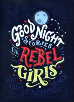 Image of Good Night Stories for Rebel Girls by Elena Favilli Hardback