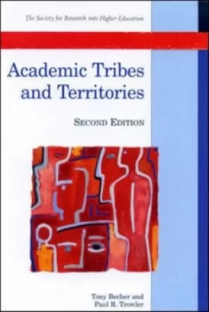 Image of Academic tribes and territories by Tony Becher