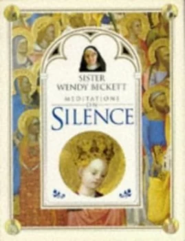 Image of Meditations on Silence by Wendy Beckett Book