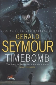 Image of Timebomb by Gerald Seymour Hardback