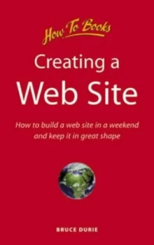 Image of Creating a Web Site by Bruce Durie Paperback