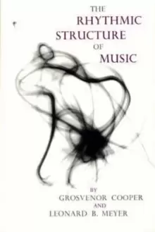 Image of The Rhythmic Structure of Music