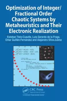 Image of Optimization of Integer/Fractional Order Chaotic Systems by Metaheuristics and their Electronic Realization