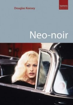 Image of Neo-Noir by Douglas Keesey Paperback
