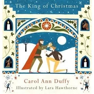 Image of The King of Christmas by Carol Ann Duffy (Hardback, 2016)