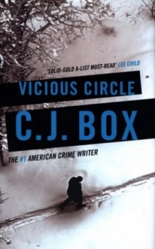 Image of Vicious Circle by C.J. Box Hardback