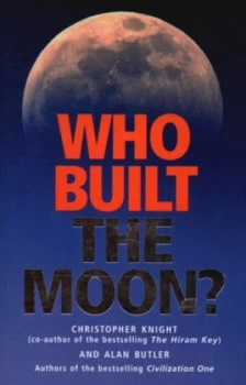 Image of Who Built the Moon by Alan Butler Paperback