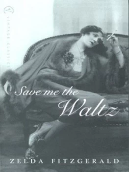 Image of Save Me the Waltz by Zelda Fitzgerald Paperback