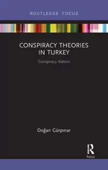 Image of Conspiracy Theories in TurkeyConspiracy Nation