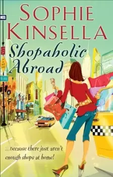 Image of Shopaholic Abroad by Sophie Kinsella