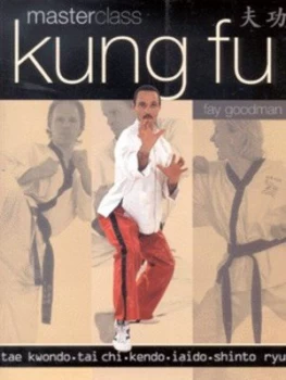 Image of Kung Fu Masterclass by Fay Goodman Paperback
