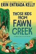 Image of those kids from fawn creek