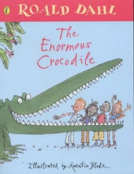 Image of The Enormous Crocodile by Quentin Blake Paperback