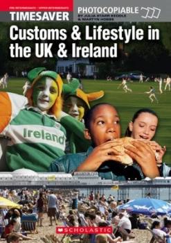 Image of Timesaver customs & lifestyle in the UK & Ireland Pre-intermediate - upper-intermediate by Julia Keddle