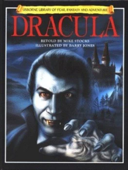 Image of Dracula by Mike Stocks and Barry Jones and Felicity Brooks Hardback