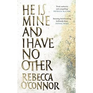 Image of He Is Mine and I Have No Other Hardback 2018