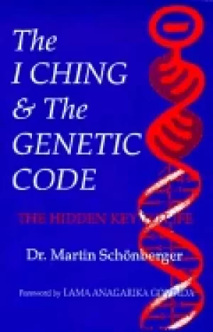 Image of i ching and the genetic code the hidden key to life