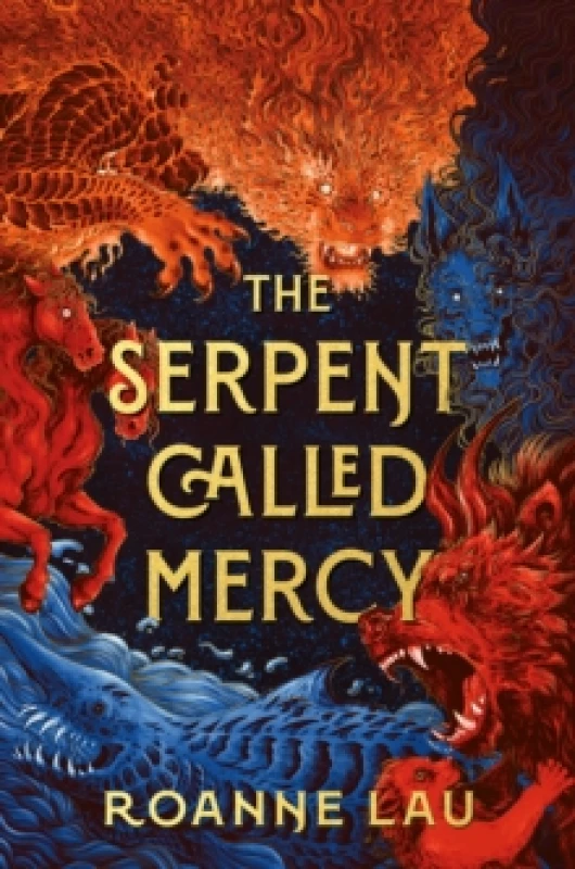 Image of The Serpent Called Mercy Hardback