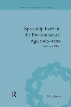 Image of Spaceship Earth in the Environmental Age 19601990