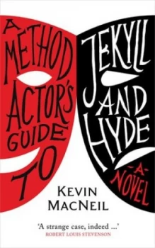 Image of A Method Actors Guide to Jekyll and Hyde by Kevin Macneil Hardback