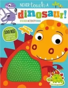 Image of Never Touch a Dinosaur Sticker Activity Book