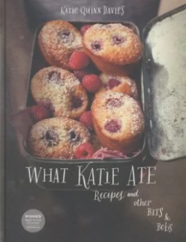 Image of What Katie Ate by Katie Quinn Davies Hardback