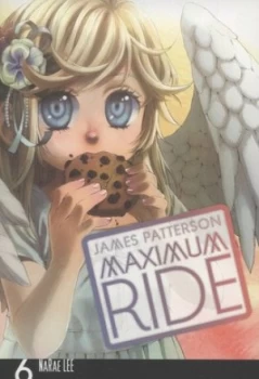 Image of Maximum Ride 6 by James Patterson Paperback