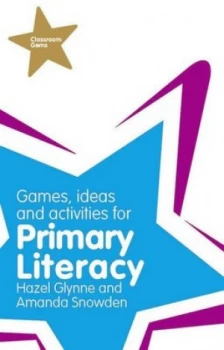 Image of Games Ideas and Activities for Primary Literacy by Hazel Glynne Paperback