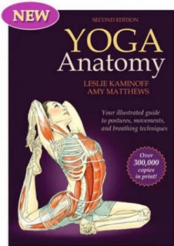 Image of Yoga Anatomy by Leslie Kaminoff and Amy Matthews and Sharon Ellis Paperback