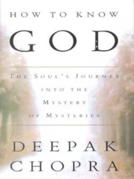 Image of How to Know God by Deepak Chopra Hardback