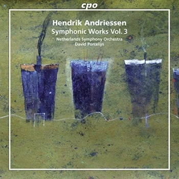 image of Netherlands Symphony Orchestra - Hendrik Andriessen: Symphonic Works CD