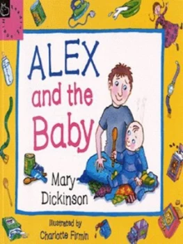 Image of Alex and the Baby by Mary Dickinson and Charlotte Firmin Paperback