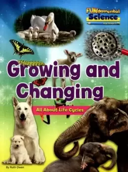 Image of Growing and changing by Ruth Owen