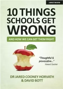 Image of 10 Things Schools Get Wrong (And How We Can Get Them Right)