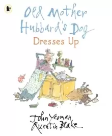 Image of Old Mother Hubbard's Dog Dresses Up