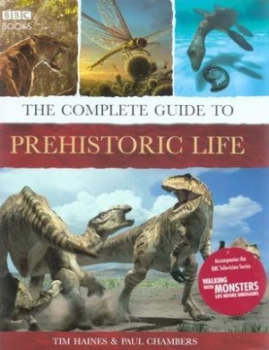 Image of The Complete Guide to Prehistoric Life by Paul Chambers Hardback