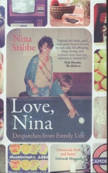Image of Love Nina by Nina Stibbe Hardback